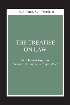 The Treatise on Law: (Summa Theologiae, I-II; Q... 0268018804 Book Cover