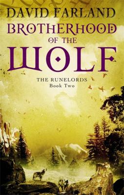 Brotherhood of the Wolf. David Farland 1841495611 Book Cover