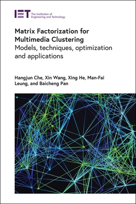 Matrix Factorization for Multimedia Clustering:... B0FGHN31XL Book Cover