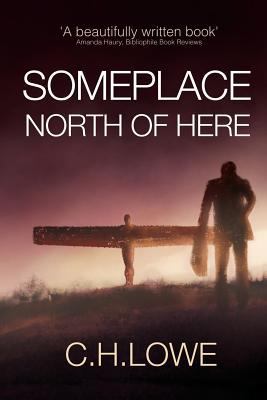 Somplace North of Here 1492801569 Book Cover