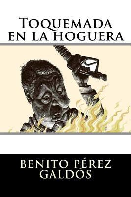 Toquemada en la hoguera [Spanish] 1535510447 Book Cover