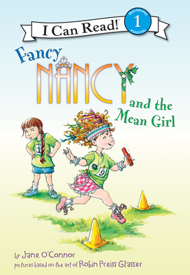 Fancy Nancy and the Mean Girl 1098251814 Book Cover