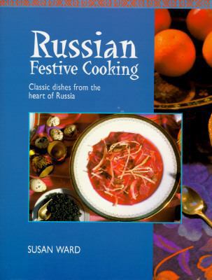 Russian Festive Cooking 0785805028 Book Cover