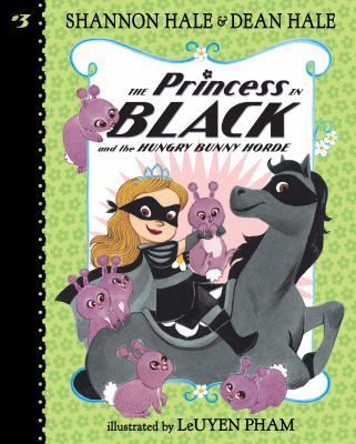 The Princess in Black and the Hungry Bunny Hord... 1532142218 Book Cover