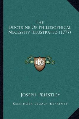 The Doctrine Of Philosophical Necessity Illustr... 1166981207 Book Cover