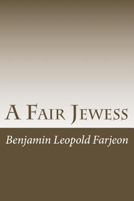 A Fair Jewess 1540370283 Book Cover