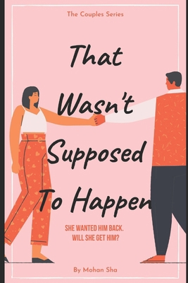 Paperback That Wasn't Supposed To Happen [Large Print] Book