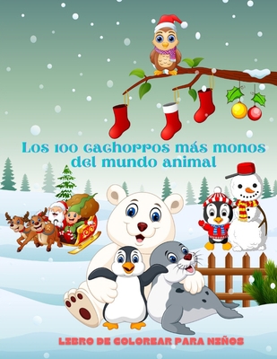 Los 100 cachorros más monos del mundo animal - ... [Spanish] B08PKQ4B4N Book Cover