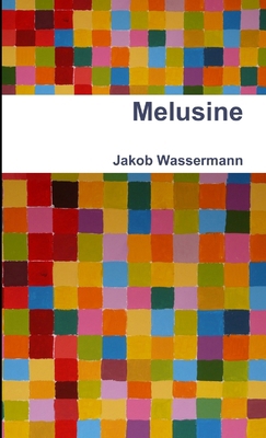 Melusine [German] 1471649741 Book Cover