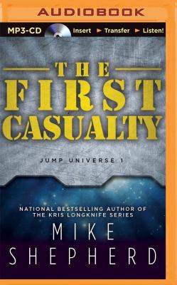 The First Casualty 1491582138 Book Cover