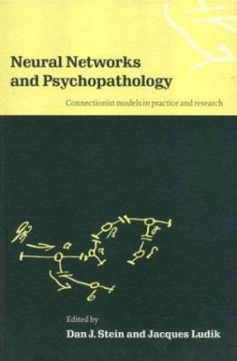 Neural Networks and Psychopathology 0521571634 Book Cover