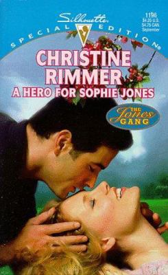 A Hero for Sophie Jones 0373241968 Book Cover