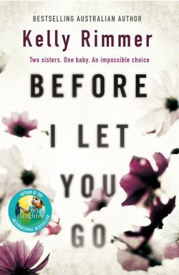Before I Let You Go 0733639178 Book Cover