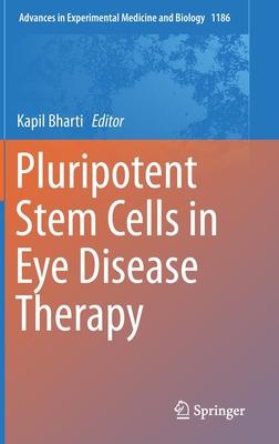 Pluripotent Stem Cells in Eye Disease Therapy 3030284700 Book Cover
