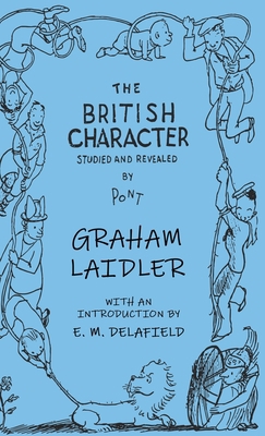 The British Character - Studied and Revealed 1443725919 Book Cover