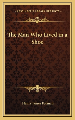 The Man Who Lived in a Shoe 1163379719 Book Cover