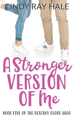 A Stronger Version of Me B0CM2Y78RD Book Cover