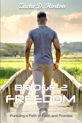 Bridge 2 Freedom B0CW6J8S5H Book Cover