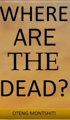 Where are the dead? 1006084789 Book Cover