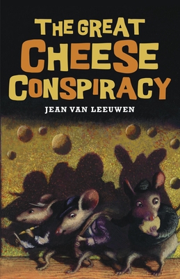 The Great Cheese Conspiracy 1477810501 Book Cover