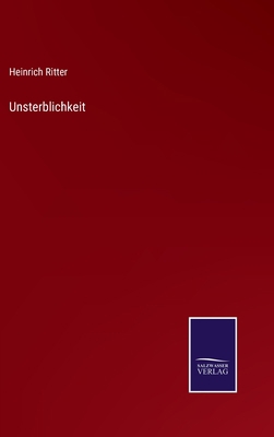 Unsterblichkeit [German] 3752547499 Book Cover