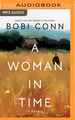 A Woman in Time 1713663651 Book Cover