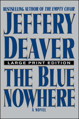 The Blue Nowhere [Large Print] 0743230485 Book Cover