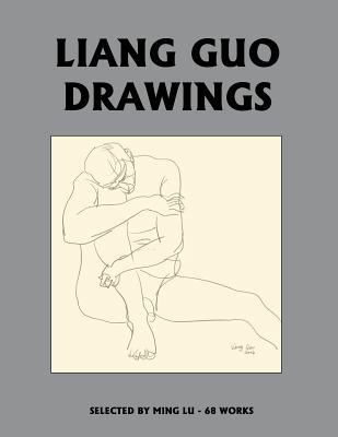 Liang Guo Drawings 147744744X Book Cover