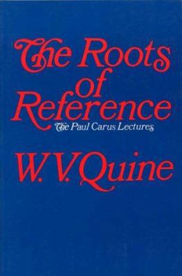 The Roots of Reference 0812691016 Book Cover