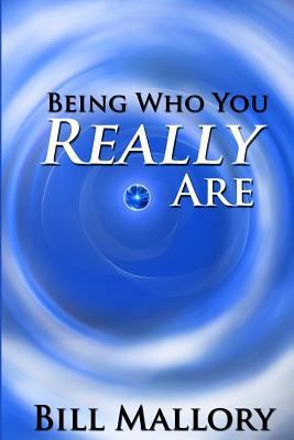 Being Who You Really Are 1497560551 Book Cover