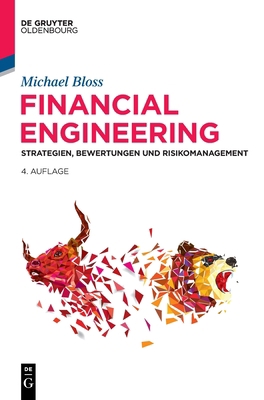 Financial Engineering: Strategien, Bewertungen ... [German] 3110649608 Book Cover