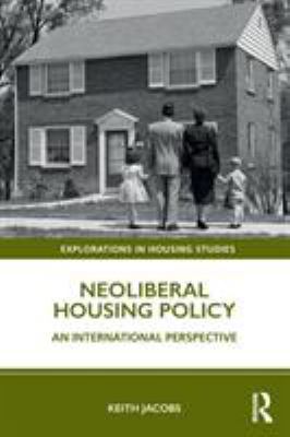 Neoliberal Housing Policy: An International Per... 1138388467 Book Cover