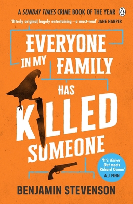 Everyone In My Family Has Killed Someone: 2023'... 1405953284 Book Cover