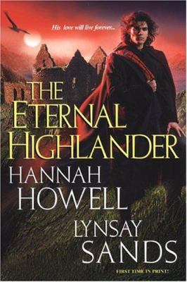 The Eternal Highlander 075820812X Book Cover