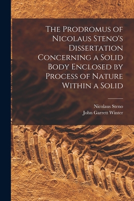 The Prodromus of Nicolaus Steno's Dissertation ... 101562846X Book Cover