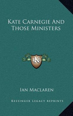 Kate Carnegie and Those Ministers 1163341371 Book Cover