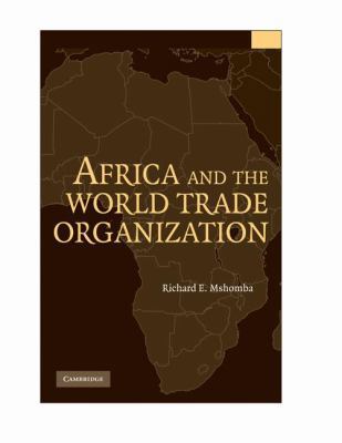 Africa and the World Trade Organization 0521514762 Book Cover