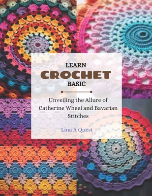 Learn Crochet Basic: Unveiling the Allure of Ca... B0CLYZR6XB Book Cover