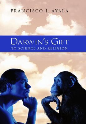Darwin's Gift to Science and Religion 0309102316 Book Cover