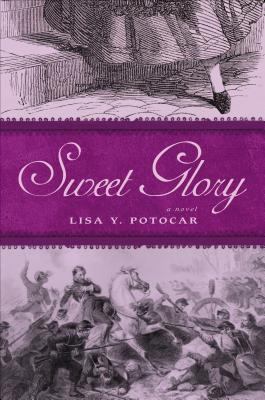 Sweet Glory 1613467141 Book Cover