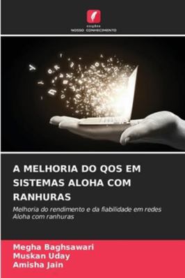 A Melhoria Do Qos Em Sistemas Aloha Com Ranhuras [Portuguese] 6208795915 Book Cover