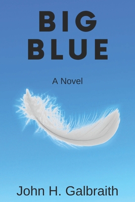 Big Blue B09C3D53T9 Book Cover