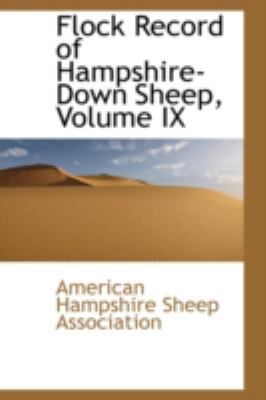Flock Record of Hampshire-Down Sheep, Volume IX 1113086858 Book Cover