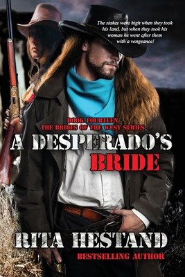 A Desperado's Bride 1534916490 Book Cover