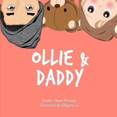 Ollie & Daddy 1985341026 Book Cover
