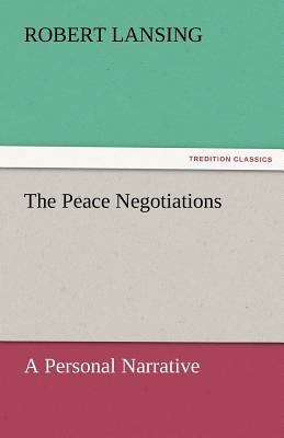 The Peace Negotiations 3842425198 Book Cover