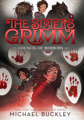 The Council of Mirrors (the Sisters Grimm #9): ... 1419720090 Book Cover