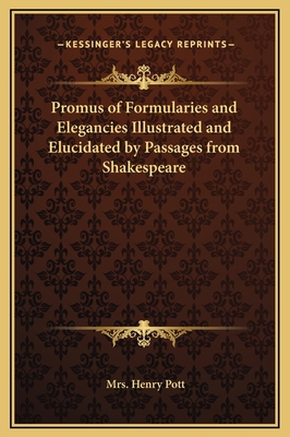 Promus of Formularies and Elegancies Illustrate... 1169365760 Book Cover