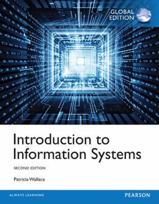 Introduction to Information Systems, Global Edi... 1292071109 Book Cover