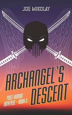 Archangel's Descent B08W7JTYT3 Book Cover